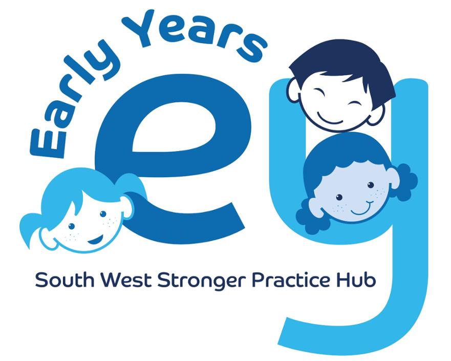 Early Years Southwest Stronger Practice Hub